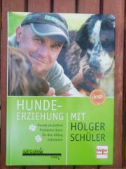 Hundeerziehung mit Holger Schüler